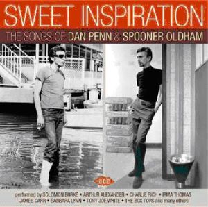 Sweet Inspiration: Songs of Dan Penn & Spooner [Import]
