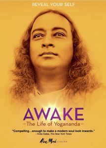 Awake: The Life of Yogananda