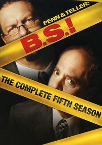 Penn & Teller B.S.!: The Complete Fifth Season