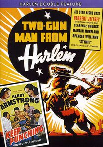 Two-Gun Man From Harlem (1938) /  Keep Punching (1939