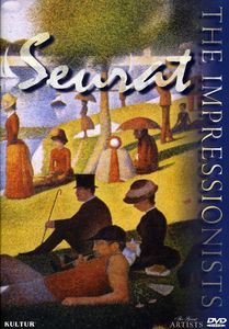 The Great Artists: The Impressionists: Seurat