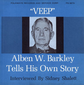 Veep: Former Vice-President Alben w. Barkley