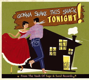 Gonna Shake This Shack Tonight-From the Vault of S