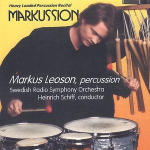 Markussion: Heavy Loaded Percussion Recital