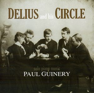 Delius & His Circle