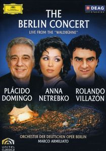 The Berlin Concert: Live From the &quot;Waldbühne&quot;