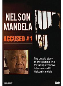 Nelson Mandela: Accused #1