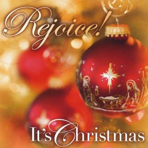 Rejoice!...It's Christmas