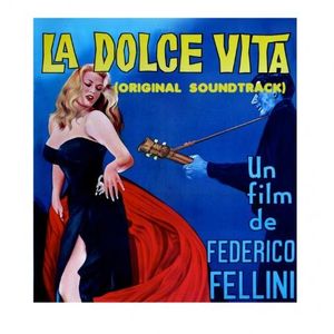 La Dolce Vita (Original Soundtrack) [Import]
