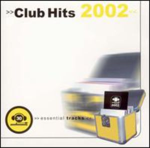 Club Hits 2002 [Import]