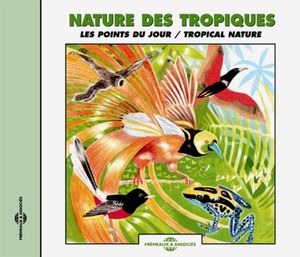 Tropical Nature/ Dusk Choruses