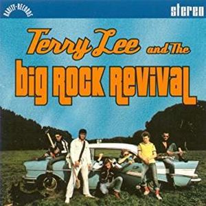 Terry Lee & The Big Rock Revival