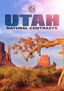 Utah: Natural Contrasts