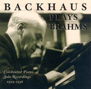 Brahms, J. : Backhaus Plays Brahms