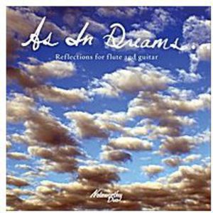As in Dreamsreflections for Flute & Guitar