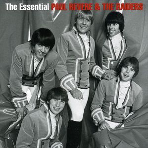 The Essential Paul Revere and The Raiders