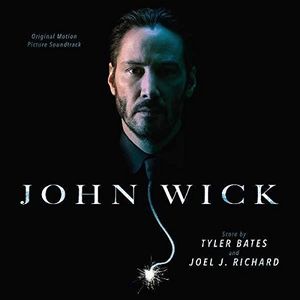 John Wick (Original Soundtrack)