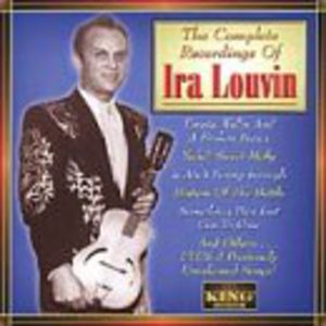 The Complete Recordings Of Ira Louvin