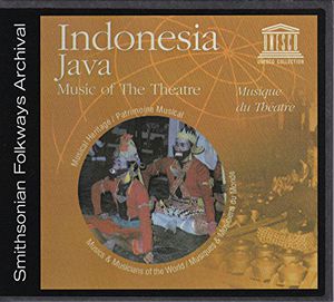 Indonesia: Java-Music of the Theatre