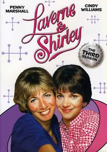 Laverne & Shirley: The Third Season