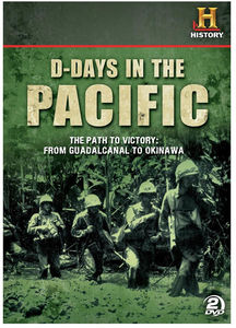 D-Days in the Pacific: The Path to Victory: From Guadalcanal to Okinawa