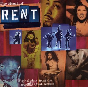 The Best Of Rent: Highlights From The Original Cast Album
