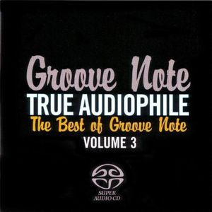 True Audiophile: Best of Groove Note 3