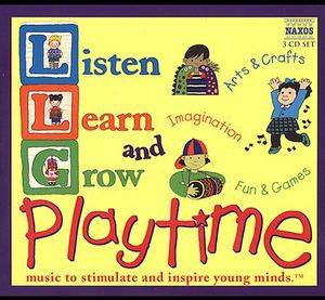 Listen Learn & Grow: Playtime /  Various