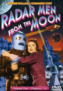 Radar Men From the Moon: Volume One - Chapters 01-06