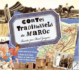 Contes Traditionnels Du Maroc (Traditional Stories)