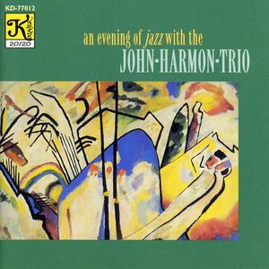 An Evening With The John Harmon Trio