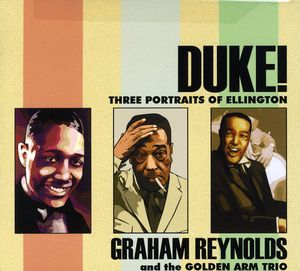 Duke: Three Portraits of Ellington