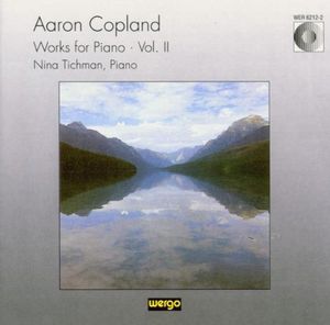 Copland /  Works for Piano Vol II