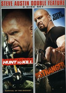 Steve Austin: Hunt to Kill /  Stranger