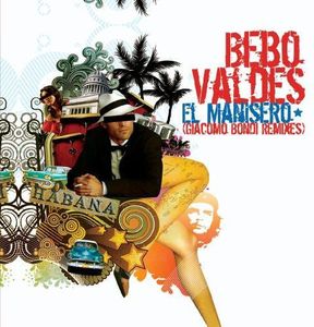 El Manisero (Giacomo Bondi Remixes)