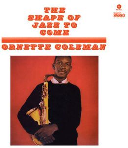 Shape of Jazz to Come [Import]