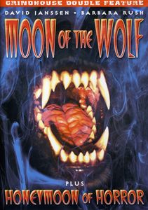 Grindhouse Double Feature: Moon of the Wolf /  Honeymoon of Horror