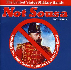 Not Sousa & Marching on 4