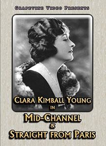 Mid-Channel (1920) /  Straight From Paris (1921)