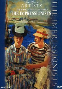 The Great Artists: The Impressionists