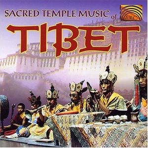 Sacred Temple Music Of Tibet