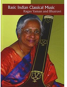 Basic Indian Classical Music: Ragas Yaman And Bhairavi
