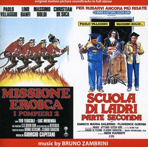 Missione Eroica: I Pompieri 2 /  Scuola Di Ladri: Parte Seconda (Original Motion Picture Soundtracks)