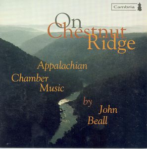 On Chestnut Ridge: Appalachian Chamber Music