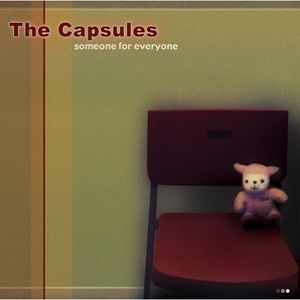 Capsules : Someone for Everyone