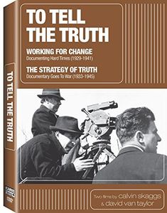 To Tell the Truth: Working for Change /  Strategy
