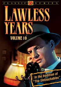 The Lawless Years: Volume 10