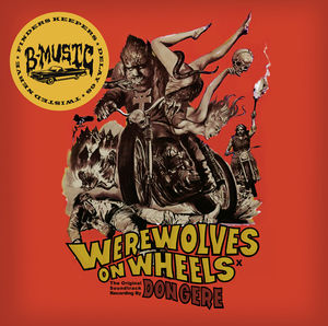 Werewolves on Wheels (Original Soundtrack)