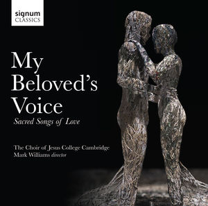 My Beloved's Voice: Sacred Songs of Love