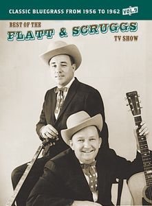 The Best of the Flatt & Scruggs TV Show: Volume 09